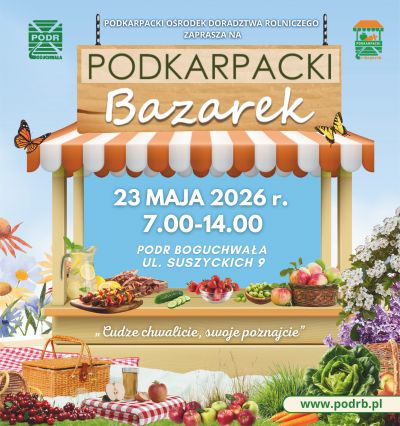 zdjęcie wprowadzające do artykułu: Podkarpacki Bazarek 23 maja 2026 r. (sobota)