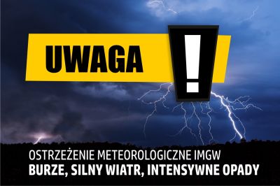 zdjęcie wprowadzające do artykułu: Ostrzeżenie przed burzami i silnym wiatrem w dniac